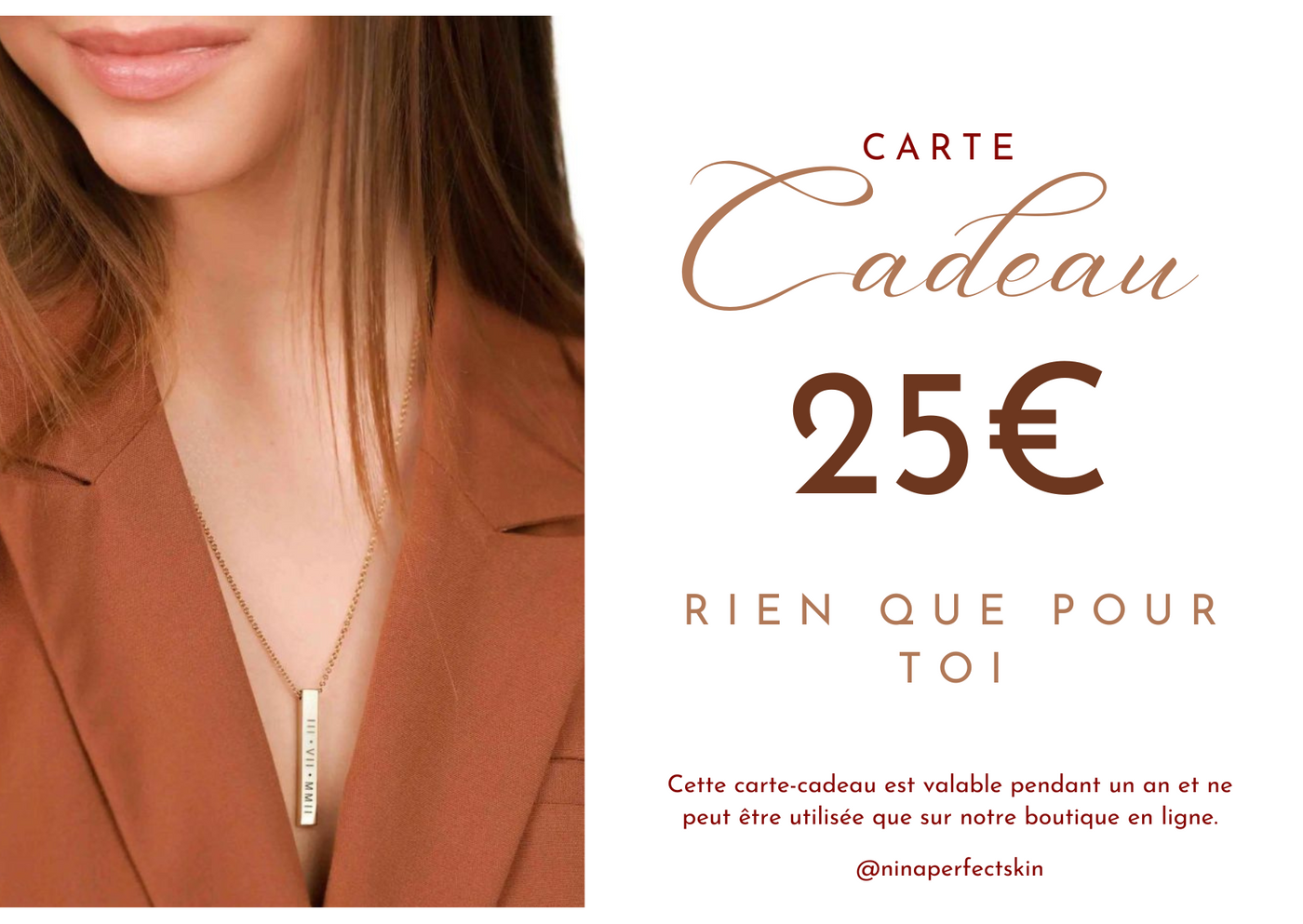 Carte-cadeau NINA PERFECT SKIN